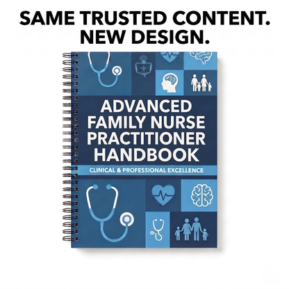 Advanced Family Nurse Practitioner Handbook